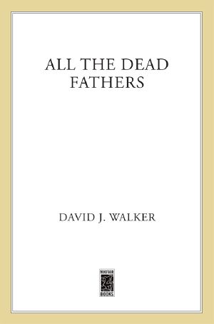 [Wild Onion Ltd. 04] • All the Dead Fathers